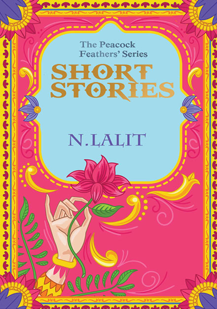 Anthology - Collection of Short Stories by N.Lalit.